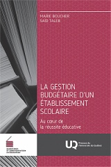 La gestion budgétaire d'un établissement scolaire